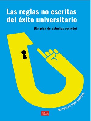 cover image of Las reglas no escritas del éxito universitario